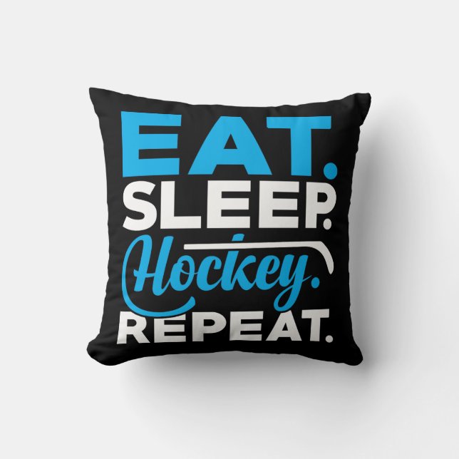 Eat Sleep Hockey Repeat Throw Pillow (Front)