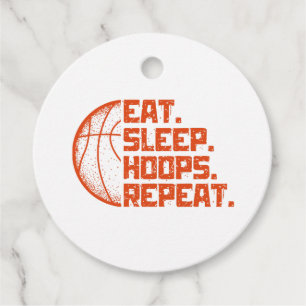 Eat Sleep Hoops Repeat Basketball Funny Quotes  Favour Tags