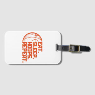Eat Sleep Hoops Repeat Basketball Funny Quotes  Luggage Tag