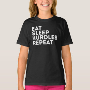 Eat Sleep Hurdles Repeat T-Shirt