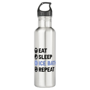 Eat Sleep Ice Bath Wim Hof Cold Shower Iceman 710 Ml Water Bottle