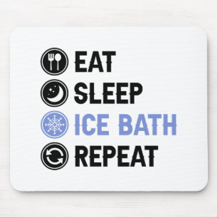 Eat Sleep Ice Bath Wim Hof Cold Shower Iceman Mouse Pad