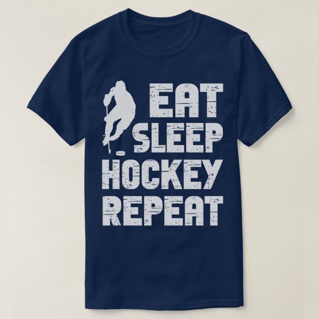 Eat Sleep Ice Hockey Repeat 7 T-Shirt (Design Front)