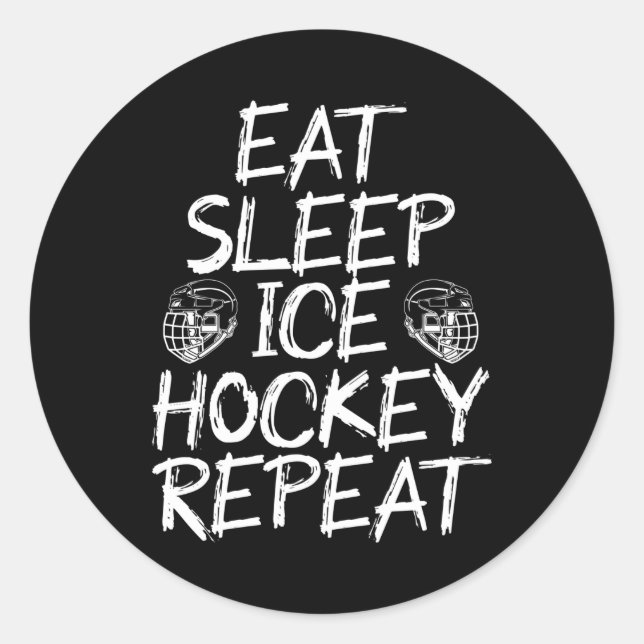 eat sleep ice hockey repeat classic round sticker (Front)