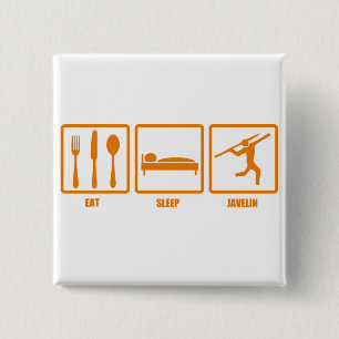 Eat Sleep Javelin 2 Inch Square Button