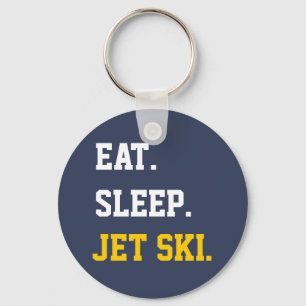 Eat Sleep Jet Ski Keychain