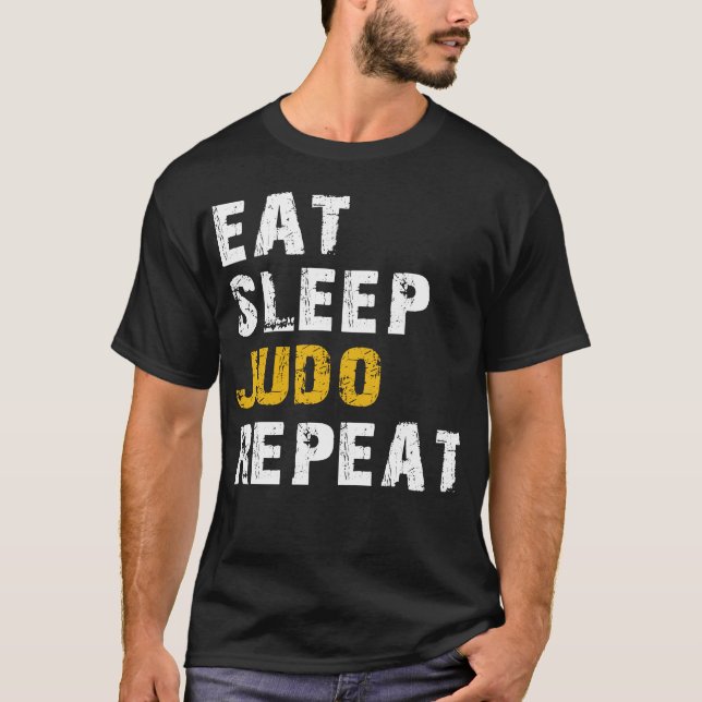 eat sleep judo repeat T-Shirt (Front)