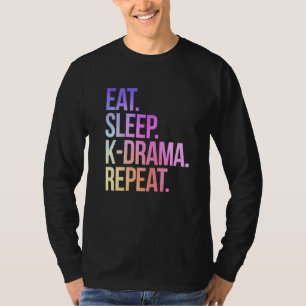 Eat Sleep K Drama Repeat Vintage Tv Korean Fan Tel T-Shirt