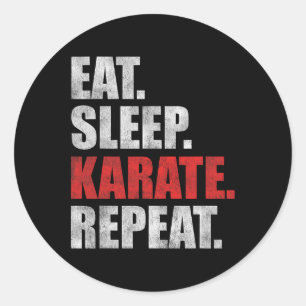 Eat Sleep Karate Repeat Classic Round Sticker