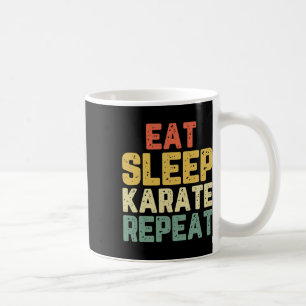 Eat Sleep Karate Repeat Funny Cool Lover Vintage Coffee Mug