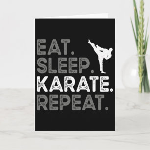 Eat Sleep Karate Repeat Funny Karate Design For Wo Card