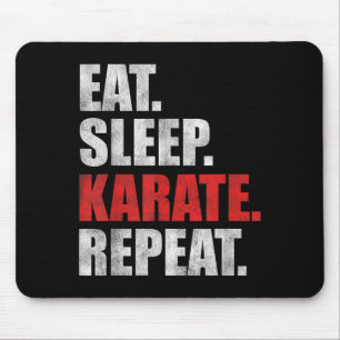Eat Sleep Karate Repeat Mouse Pad