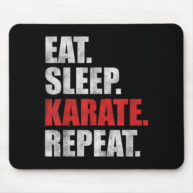 Eat Sleep Karate Repeat Mouse Pad (Front)