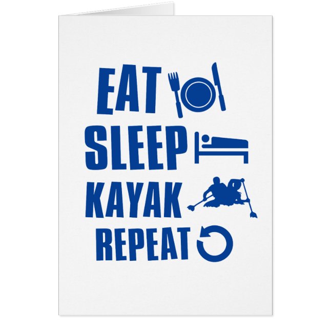 Eat sleep kayak (Front)