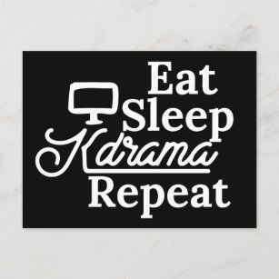 Eat Sleep Kdrama Repeat  Postcard