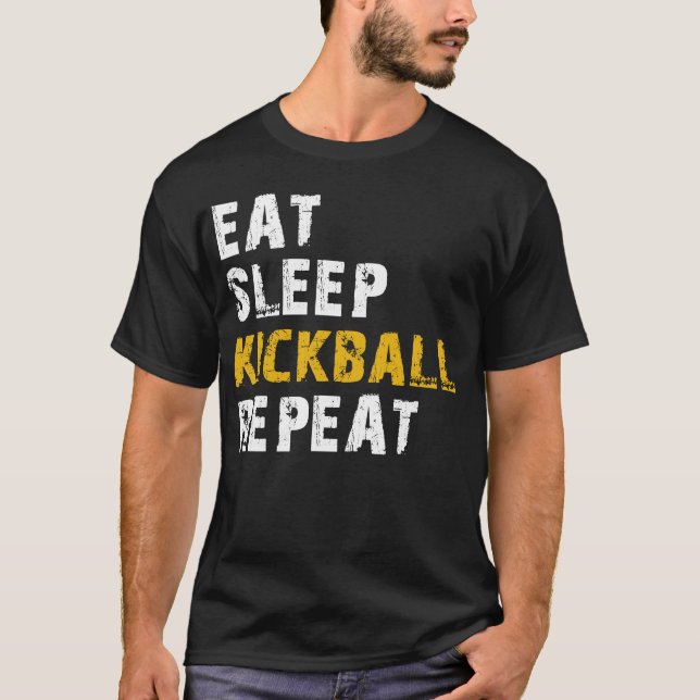 eat sleep Kickball T-Shirt (Front)