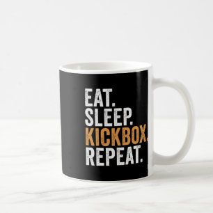 Eat Sleep Kickbox Repeat Funny Kickboxing  Coffee Mug