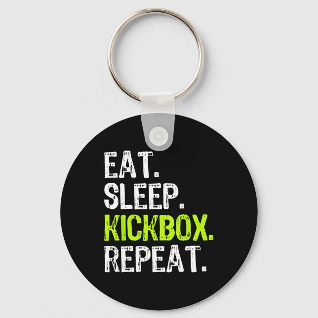 Eat Sleep Kickbox Repeat Kickboxing Kick Boxing Fu Keychain (Front)