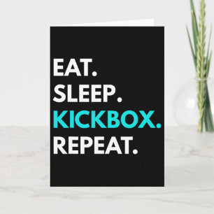 Eat Sleep Kickbox Repeat - Kickboxing Tees Card