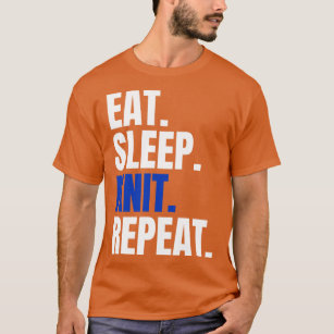 Eat Sleep Knit Repeat T-Shirt