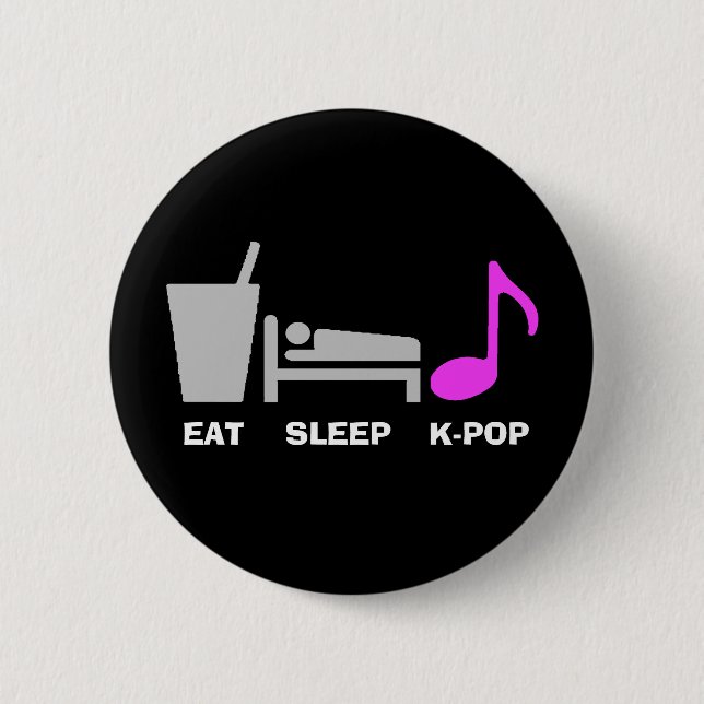 Eat Sleep Kpop Button (dark) (Front)