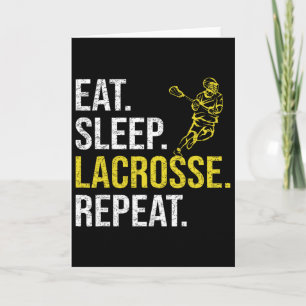 Eat Sleep Lacrosse Repeat Sports Team Gifts Men Fa Card