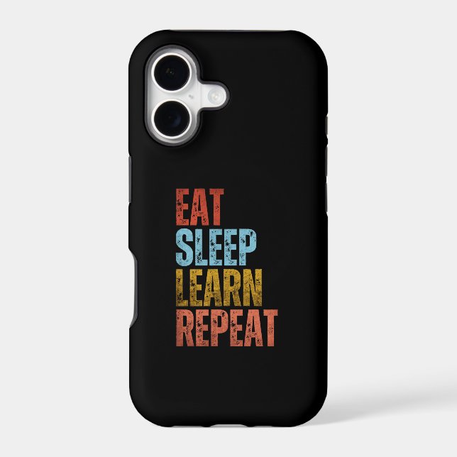 EAT SLEEP LEARN REPEAT (Back)