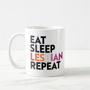 Eat Sleep Lesbian Repeat Coffee Mug