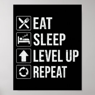 Eat Sleep Level Up Repeat Funny Boys Kids Adult Ga Poster