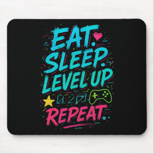 Eat Sleep Level Up Repeat Gamer Funny Video Game G Mouse Pad