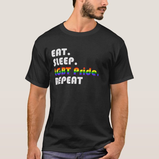Eat Sleep LGBT Pride Repeat T-shirt (Front)