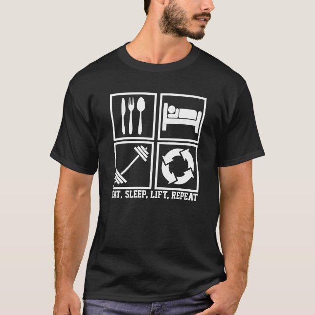 Eat Sleep Lift Repeat Weightlifting Gym T-Shirt (Front)