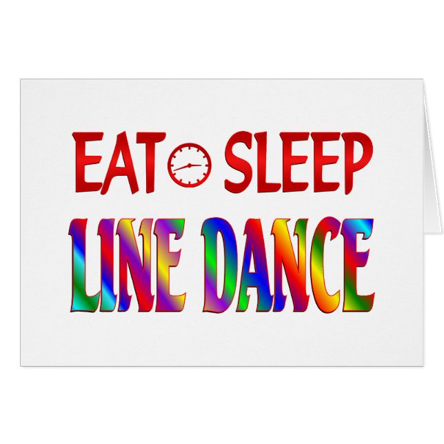 Eat Sleep Line Dance (Front Horizontal)
