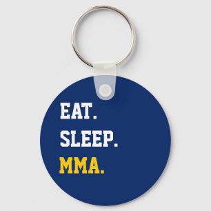 Eat Sleep MMA Keychain