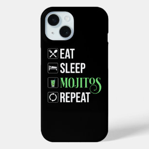 Eat Sleep Mojitos Repeat iPhone 15 Case