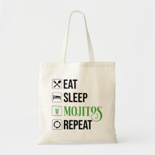 Eat Sleep Mojitos Repeat Tote Bag