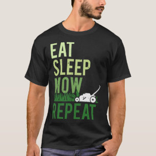 Eat Sleep Mow Repeat Funny Grass Cutting Landscape T-Shirt