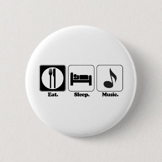 eat sleep music 2 inch round button