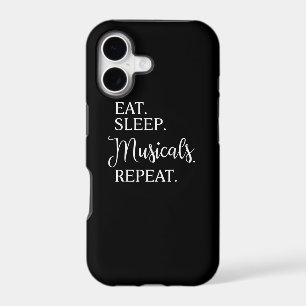 Eat Sleep Musicals Repeat