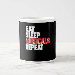Eat Sleep Musicals Repeat Broadway Actor Actress Large Coffee Mug