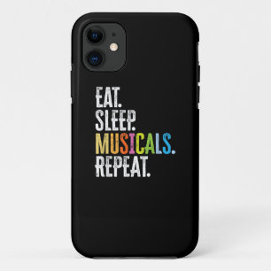 Eat Sleep Musicals Repeat iPhone 11 Case