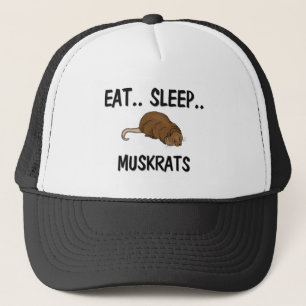 Eat Sleep MUSKRATS Trucker Hat