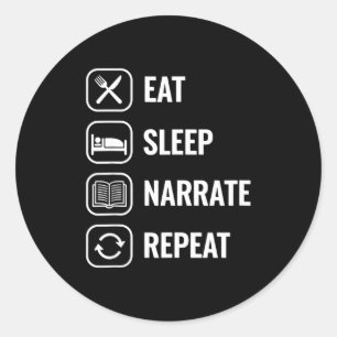 Eat Sleep Narrate Repeat Clical Education Homescho Classic Round Sticker