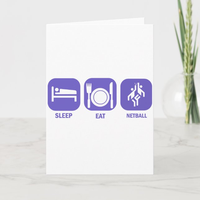 Eat Sleep Netball Card (Front)