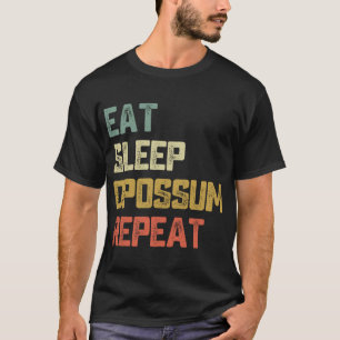 eat sleep Opossum repeat Opossum Vintage Retro Sty T-Shirt