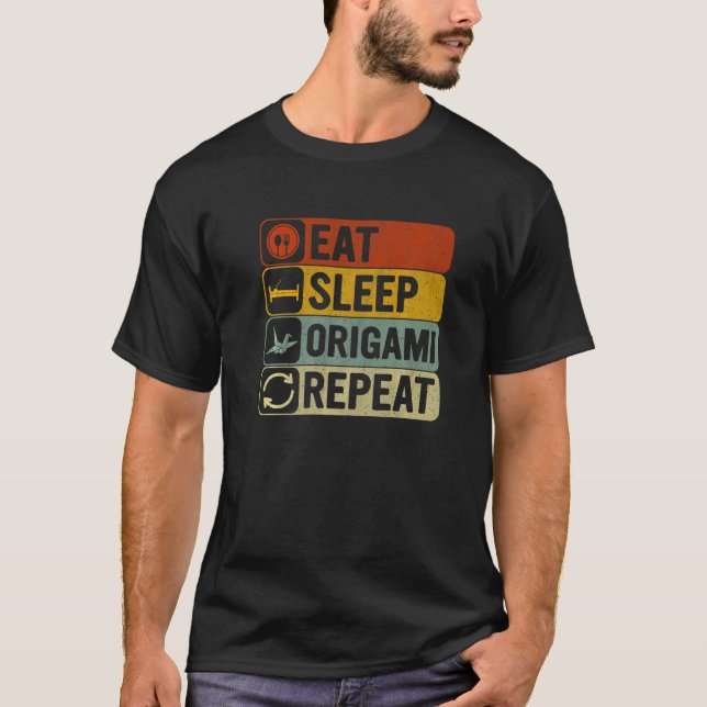 Eat Sleep Origami Repeat Retro 60s 70s  Origami T-Shirt (Front)