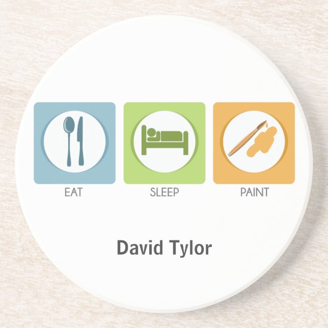 Eat Sleep Paint Coaster (Front)