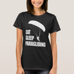 Eat Sleep Paragliding Repeat  Men Paraglider Adven T-Shirt