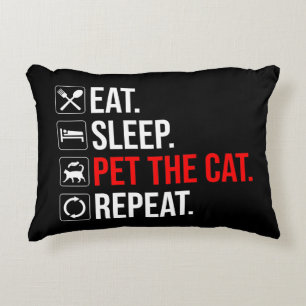 Eat. Sleep. Pet The Cat. Repeat Accent Pillow