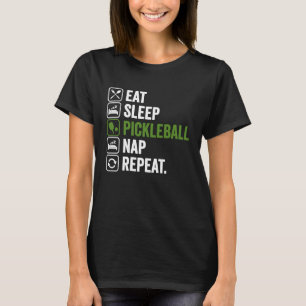 Eat Sleep Pickleball Nap Repeat T-Shirt